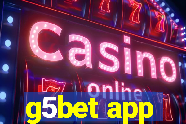 g5bet app